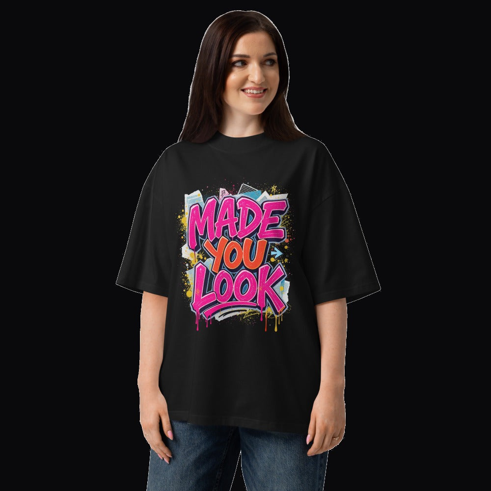 Made You Look Oversized Tee