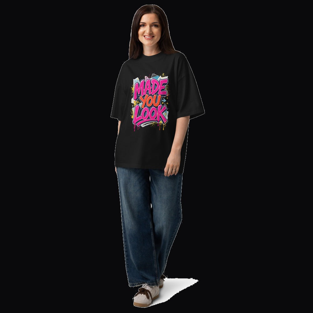 Made You Look Oversized Tee